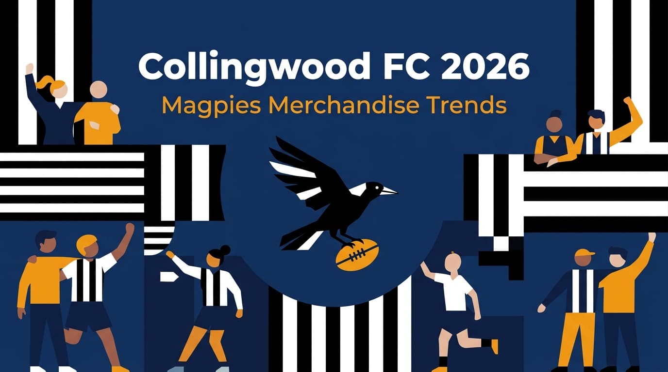 Collingwood FC 2026: 5 Magpies Merchandise Sourcing Tips