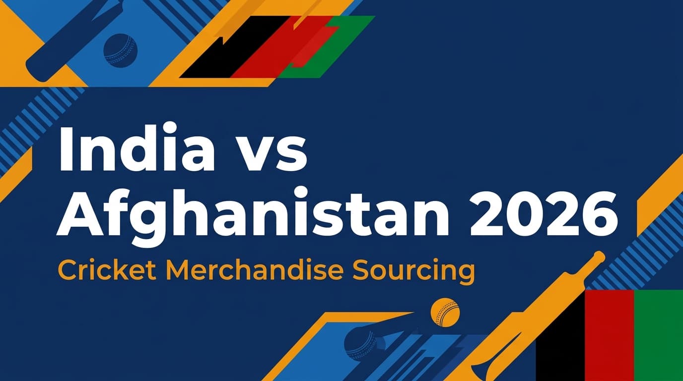 India vs Afghanistan 2026: Cricket Merchandise Sourcing